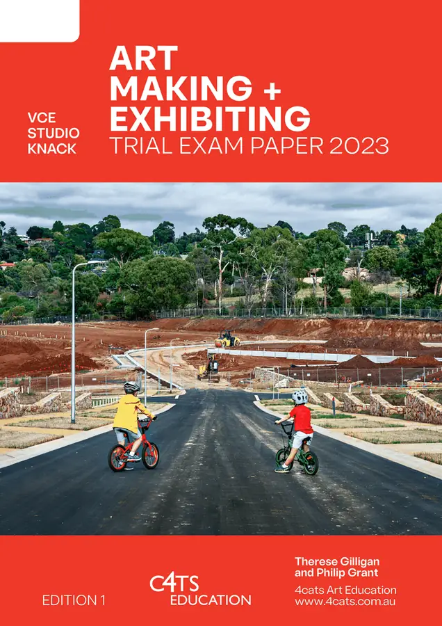 2023 ART MAKING + EXHIBITING TRIAL EXAM PAPER [Edition 1]