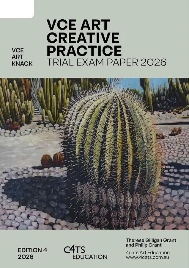 2026 ART CREATIVE PRACTICE TRIAL EXAM PAPER [EDITION 4]