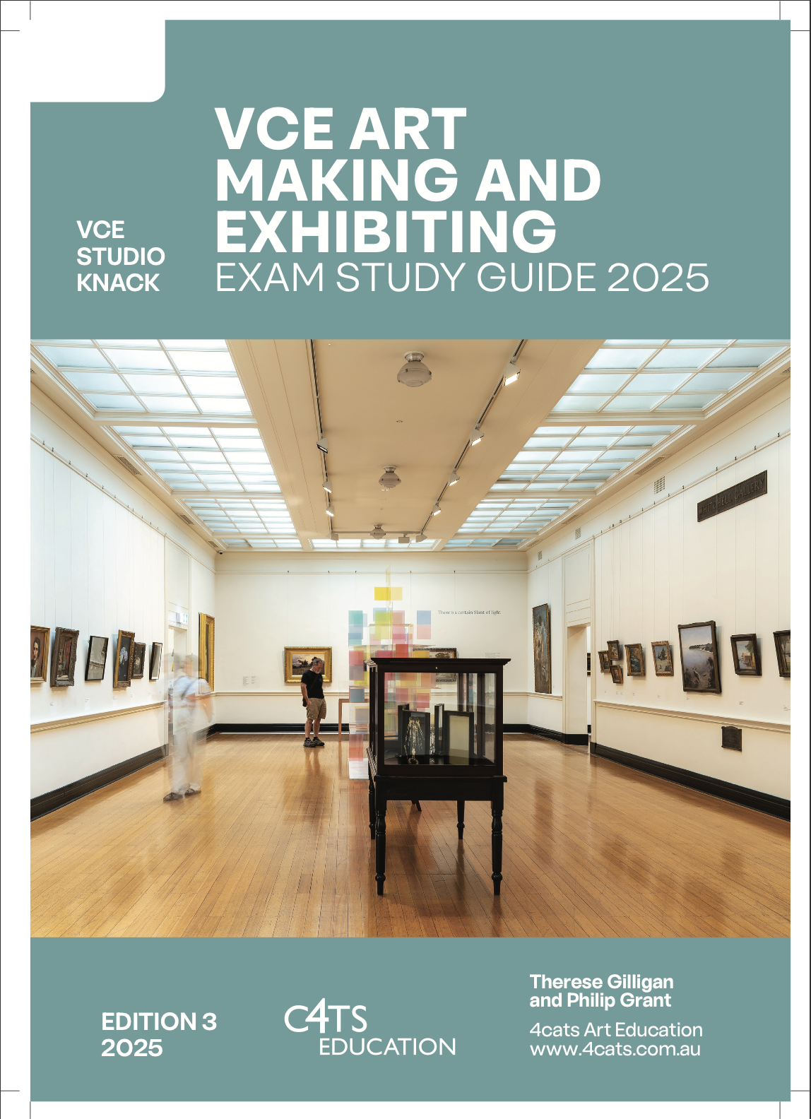 4CATS EDUCATION - EXAM STUDY GUIDE 2025 - ART MAKING + EXHIBITING